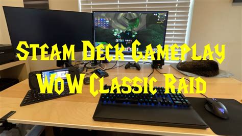 Steam Deck Gameplay WoW Classic Raid - Bitt's Guides