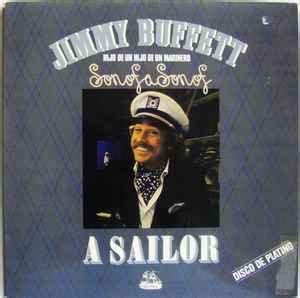 Jimmy Buffett - Son Of A Son Of A Sailor (1978, Vinyl) | Discogs