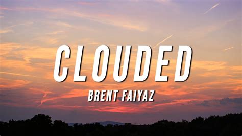 Brent Faiyaz - Clouded (Lyrics) Chords - Chordify