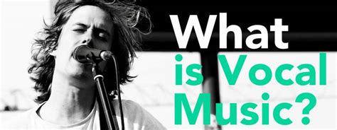 What is Vocal Music - UrbanPro