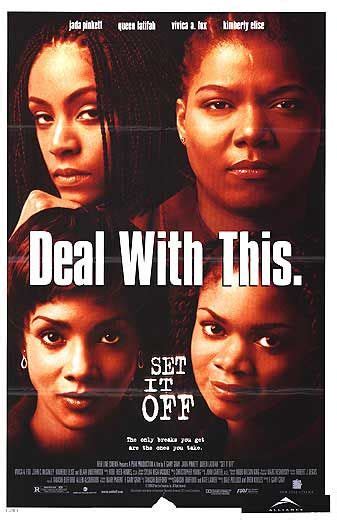 Set It Off Movie Poster (#2 of 2) - IMP Awards