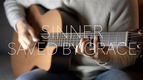 Sinner Saved by Grace - Fingerstyle Guitar Instrumental Cover with Lyrics - YouTube