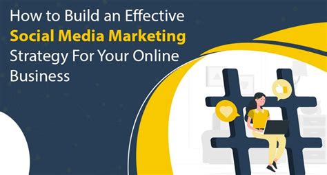 Effective Social Media Strategies for Business Growth