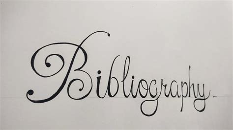 How to write Bibliography/ Bibliography calligraphy/ project writing/ for project - YouTube