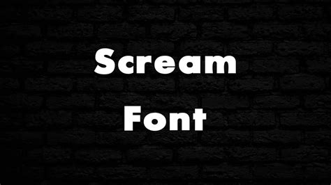 Scream Font Free Download