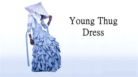 What is the Story Behind Young Thug Dress?