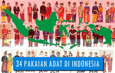 Gambar 34 Pakaian Adat Indonesia Gambar Nama Tabel Penjelasannya Budaya ...