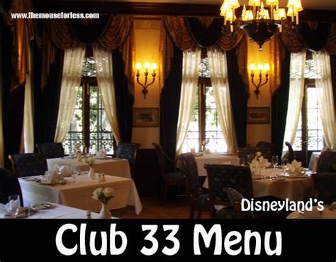 Club 33 Menu in New Orleans Square at Disneyland