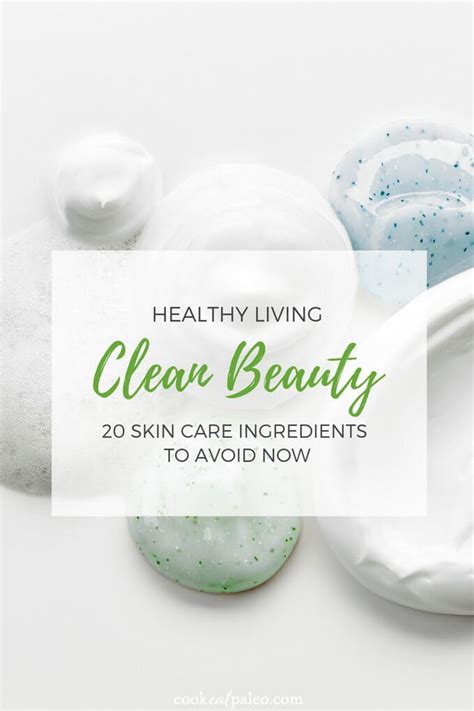 20 Ingredients To Avoid In Skin Care Products | Cook Eat Paleo