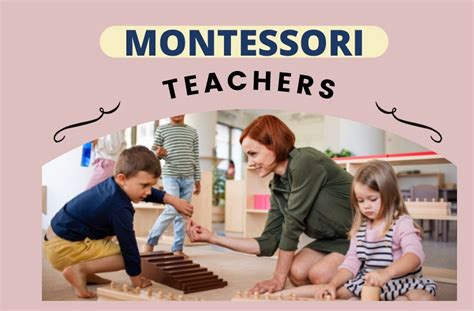 Montessori Teachers