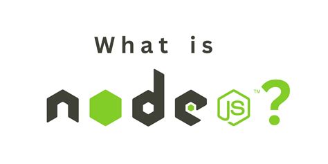 What Exactly is Node.js? Explained for Beginners