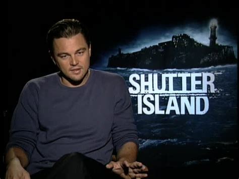 Shutter Island: Leonardo DiCaprio on Teddy Daniels