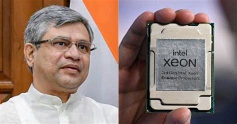 IT Minister Welcomes Intel To Make Chips In India, After ₹76,000 Crore ...