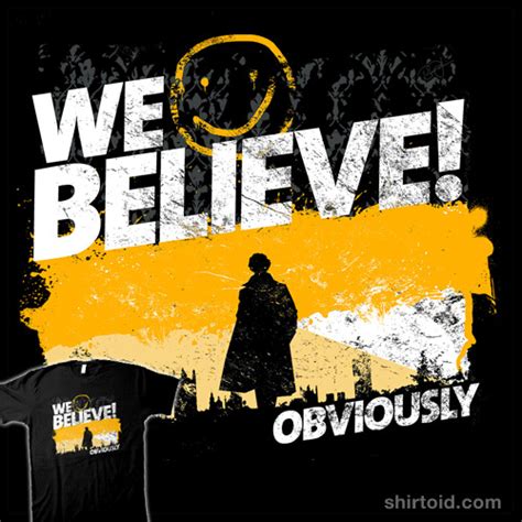 We Believe - Shirtoid