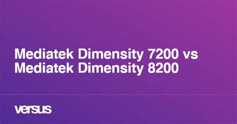 Mediatek Dimensity 7200 vs Mediatek Dimensity 8200: What is the difference?