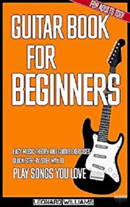 Download Guitar Book for Beginners: Easy Music Theory and Guitar ...