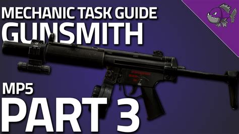 Gunsmith Part 3 0.13 - Mechanic Task Guide - Escape From Tarkov - YouTube