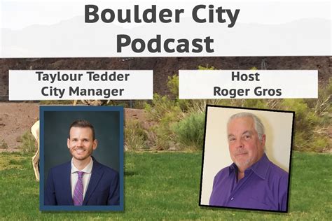 Boulder City Podcast With City Manager Taylour Tedder | Boulder City ...