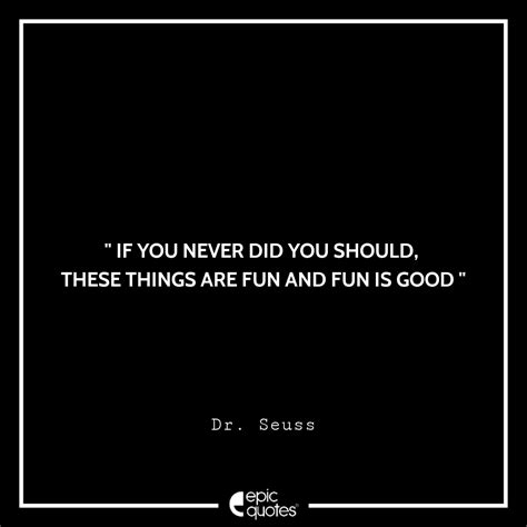 15 Most Witty & Funny Dr Seuss Quotes in 2020