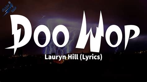 Lauryn Hill - Doo Wop (Lyrics) - YouTube