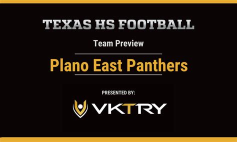 Team Preview: Plano East Panthers | Texas HS Football