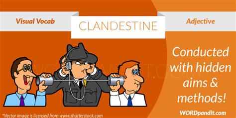 Meaning of Clandestine