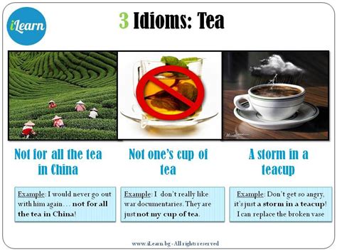 3 English idioms about tea - www.iLearn.bg