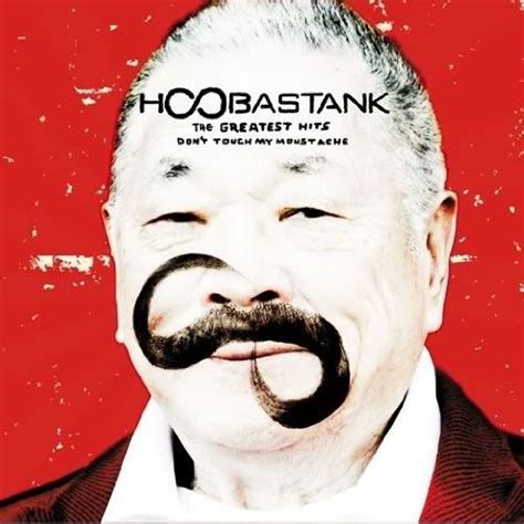 The Greatest Hits: Don'T Touch My Moustache - Hoobastank mp3 buy, full ...