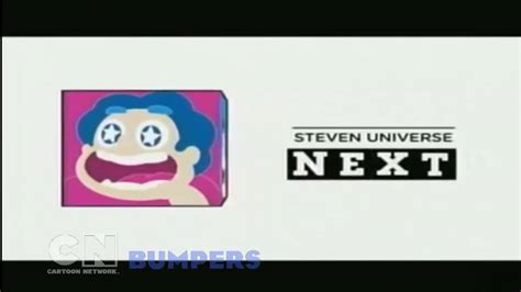 5 minutes before Steven universe begins : we can hear and see the phrase "coming up next, Steven ...