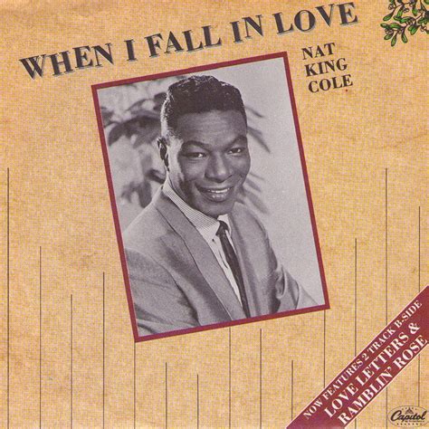 Nat King Cole - When I Fall In Love (1987, Paper Labels, Vinyl) | Discogs