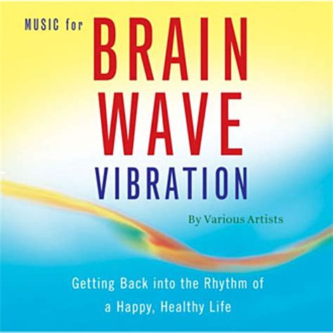 Music for Brain Wave Vibration