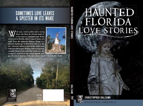 Haunted Florida Love Stories is out – Tripping on Legends…