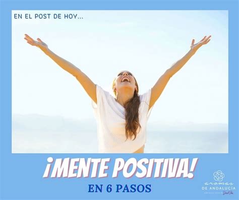 Consigue una mente positiva en solo 6 pasos