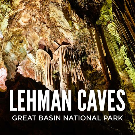 Lehman Caves Tours Great Basin National Park - What You Need to Know