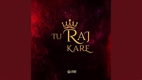 Tu Raj Kare (feat. Hinanaaz Bali, Shifa Joseph, Rachel Meghna, Anugraha Bista & Anugrah Mathew ...