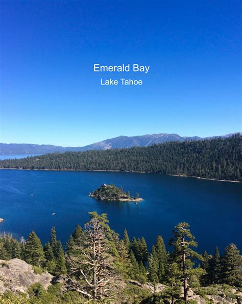 Emerald Bay | Lake Tahoe - The Simple Proof