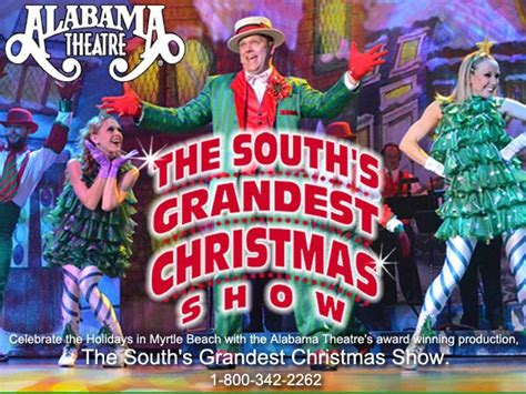 Alabama Theatre | Myrtle beach christmas, Myrtle beach, Christmas shows