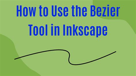 How to Use the Bezier Tool in Inkscape (Ultimate Guide)