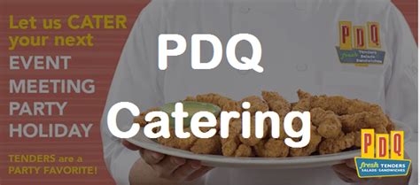 PDQ CATERING MENU PRICES | View Latest PDQ Catering Info