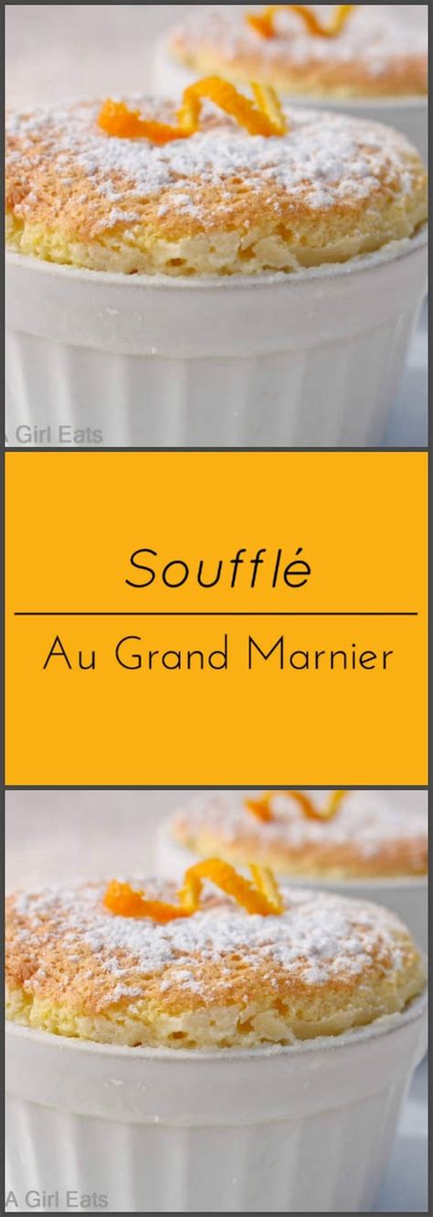 Souffle au Grand Marnier - What A Girl Eats