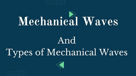 mechanical Waves || Types of mechanical Waves || transverse wave || longitudinal waves || - YouTube