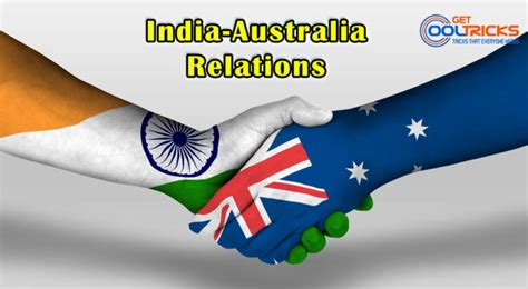 India - Australia Relations - Get Cool Tricks