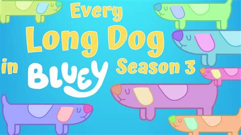 Bluey Season 3 LONG DOG (Easter Egg Spotting/ find every longdog challenge) - YouTube