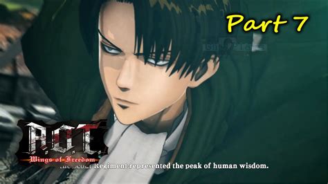 Attack on Titan Wings of Freedom Part 7 Levi Ackerman Ghi Plays Anime ...