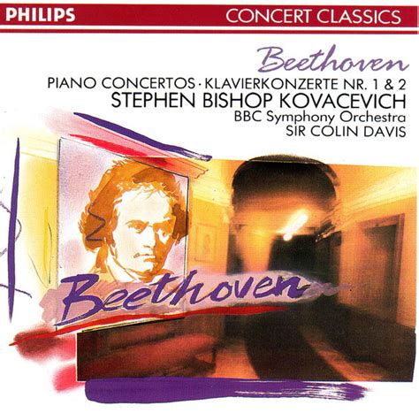 Beethoven, Stephen Bishop Kovacevich, BBC Symphony Orchestra, Sir Colin Davis – Piano Concertos ...