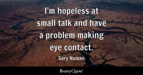 Eye Contact Quotes - BrainyQuote