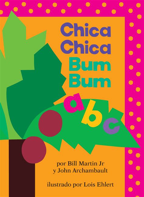 Chica Chica Bum Bum ABC (Chicka Chicka ABC) | Book by Bill Martin Jr ...