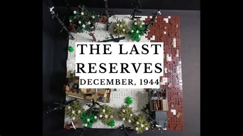 LEGO WW2 - The Battle of the Bulge 1944 MOC - (The Last Reserves) - YouTube