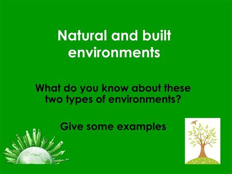 PPT - Natural and built environments PowerPoint Presentation, free download - ID:3470587