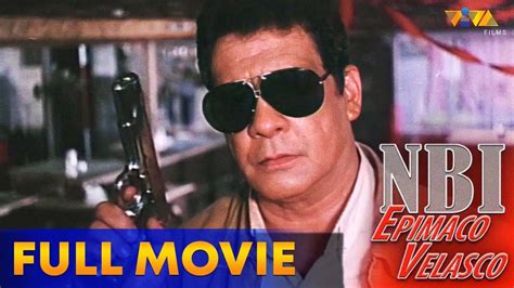 Epimaco Velasco: NBI Full Movie HD | Fernando Poe Jr.,Charlene Gonzales, Tirso Cruz III - YouTube